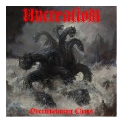 UNCREATION- Overwhelming Chaos